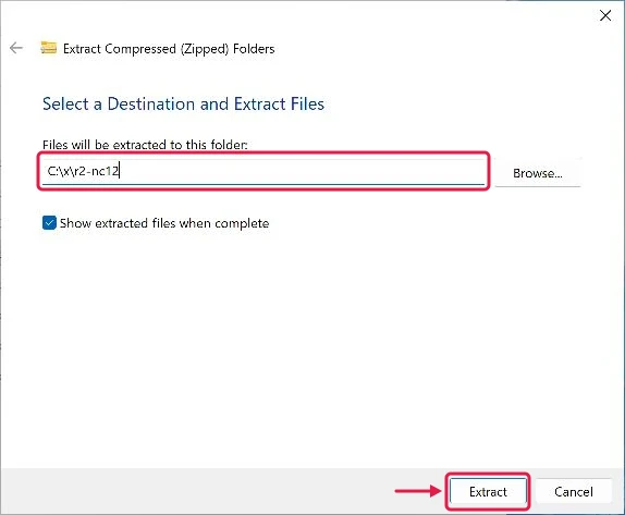 Extract All wizard with C:\x\r2-nc12 highlighted as the destination and the Extract button highlighted